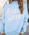 Jesus Saves Mock Neck